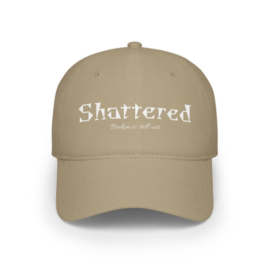Shattered Low Profile Baseball Cap — "Broken Is Still Art" Gothic Logo